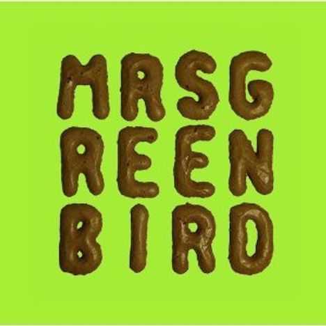 Mrs. Greenbird: Mrs. Greenbird, LP