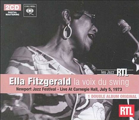 Ella Fitzgerald (1917-1996): La Voix Du Swing: RTL Jazz (Newport Jazz Festival: Live At Carnegie Hall 1973), 2 CDs