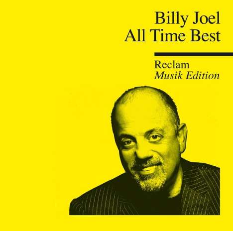 Billy Joel (geb. 1949): All Time Best: Reclam Musik Edition, CD