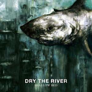 Dry The River: Shallow Bed, CD