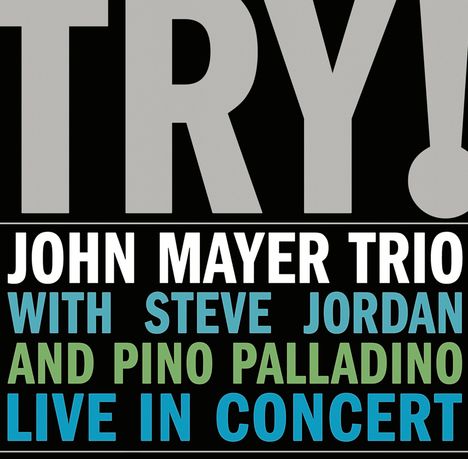John Mayer: Try (Live), CD