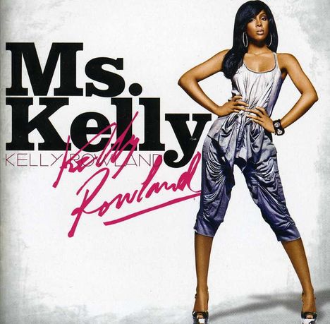 Kelly Rowland: Ms. Kelly (12 Tracks), CD