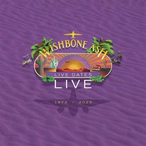 Wishbone Ash: Live Dates Live (Purple Vinyl), 2 LPs