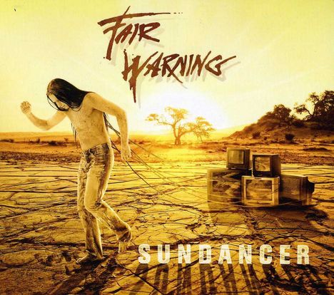 Fair Warning: Sundancer (Limited Edition), CD