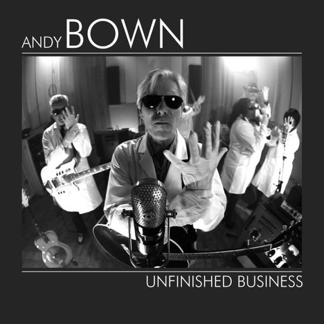 Andy Bown: Unfinished Business, CD