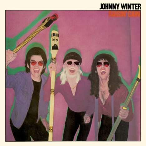 Johnny Winter: Raisin' Cain (remastered) (180g), LP