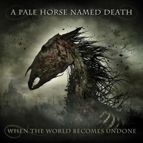 A Pale Horse Named Death: When The World Becomes Undone (Limited-Numbered-Edition-Box-Set) (Colored Vinyl), 2 LPs und 1 CD