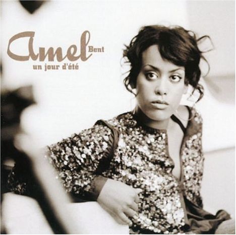 Amel Bent: Un Jour d'Ete, CD