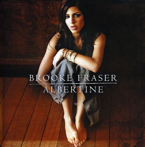 Brooke Fraser (Ligertwood): Albertine, CD
