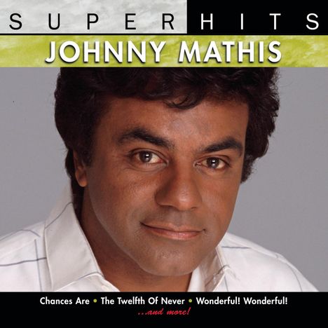 Johnny Mathis: Super Hits, CD