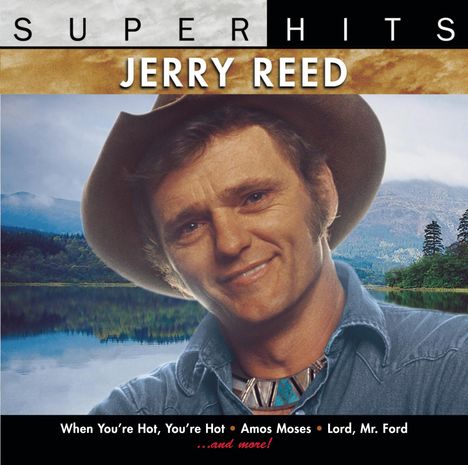 Jerry Reed: Super Hits, CD