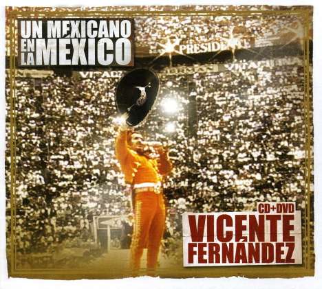 Vicente Fernández: Un Mexicano En La.., 2 CDs