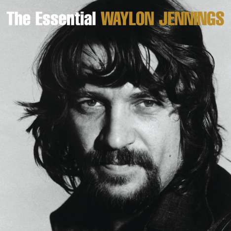 Waylon Jennings: The Essential Waylon Jennings, 2 CDs