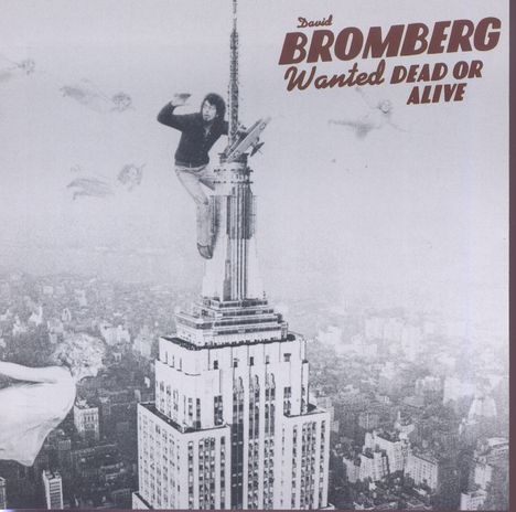 David Bromberg: Wanted Dead Or Alive, CD