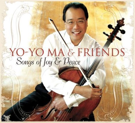 Yo-Yo Ma &amp; Friends - Songs of Joy &amp; Peace (Deluxe-Version), 1 CD und 1 DVD
