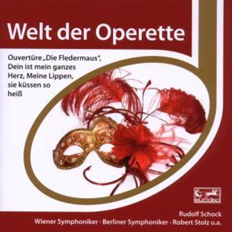 Rudolf Schock - Welt der Operette, CD