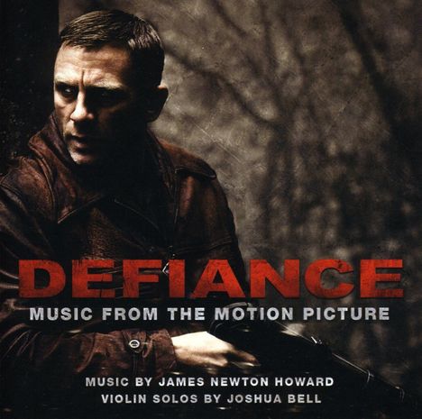 James Newton Howard (geb. 1951): Filmmusik: Defiance (O.S.T.), CD