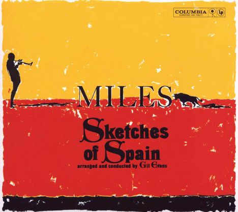 Miles Davis (1926-1991): Sketches Of Spain (50th Anniversary Deluxe Set) (Legacy Edition), 2 CDs