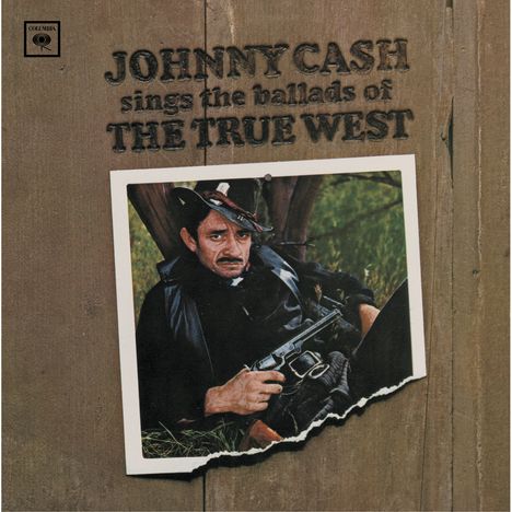 Johnny Cash: Sings The Ballads Of The True West, CD