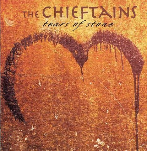 The Chieftains: Tears Of Stone, CD