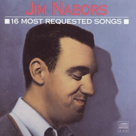 Jim Nabors: 16 Most Requested Songs, CD