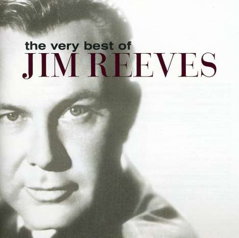 Jim Reeves: The Very Best Of Jim Re, CD