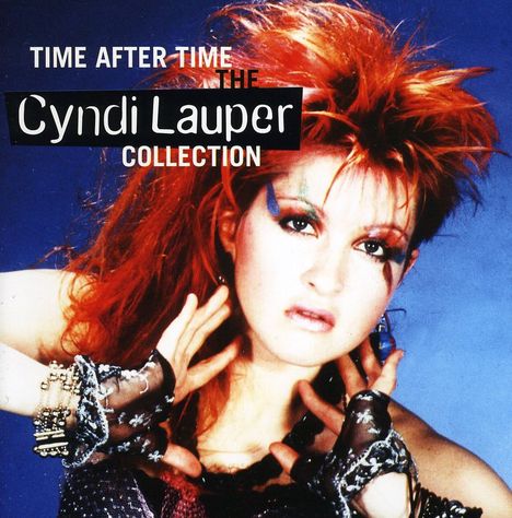 Cyndi Lauper: Time After Time: The Cyndi Lauper Collection, CD