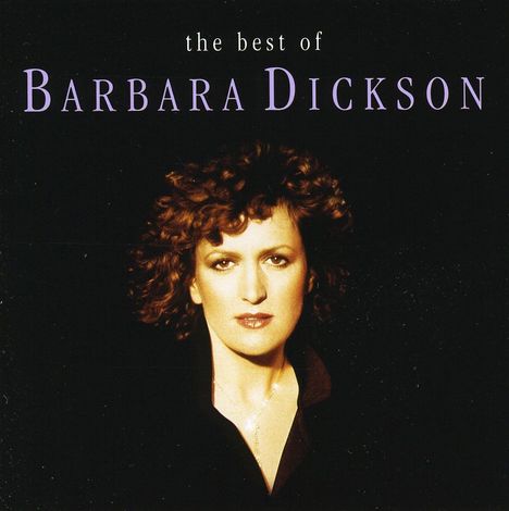 Barbara Dickson: The Best Of, CD