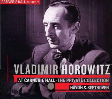 Vladimir Horowitz at Carnegie Hall III (Private Collection), CD