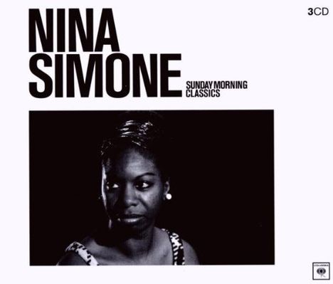 Nina Simone (1933-2003): Sunday Morning Classics, 3 CDs