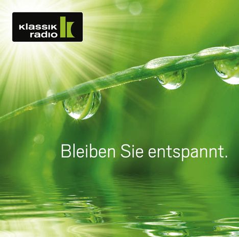 KlassikRadio - Bleiben Sie entspannt, 2 CDs
