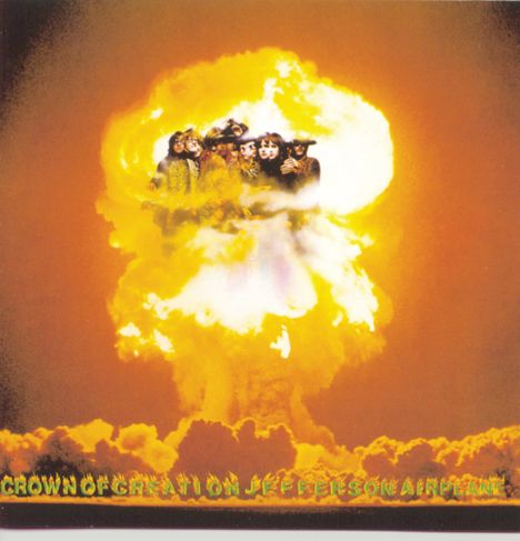 Text: "CROWN OF CREATION JEFFERSON AIRPLANE". Illustration: Menschen vor einem leuchtenden, gelben Wolkenpilz.