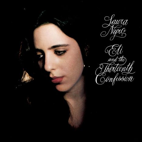 Laura Nyro: Eli &amp; The Thirteenth Confession, CD