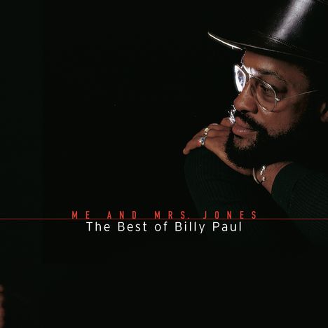 Texte: „ME AND MRS. JONES“, „The Best of Billy Paul“. Ein Mann mit Brille und Hut stützt sein Kinn auf die Hände.