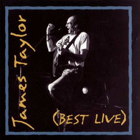 James Taylor: Best Live, CD