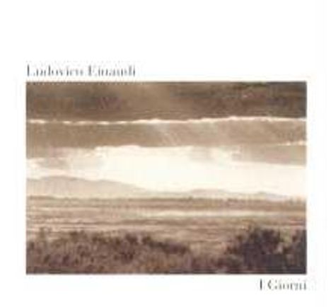 Ludovico Einaudi (geb. 1955): I Giorni, CD