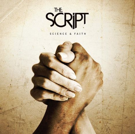 The Script: Science &amp; Faith, CD