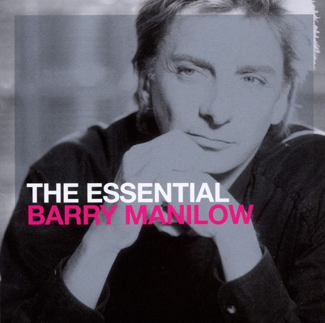 Barry Manilow (geb. 1943): The Essential Barry Manilow, 2 CDs