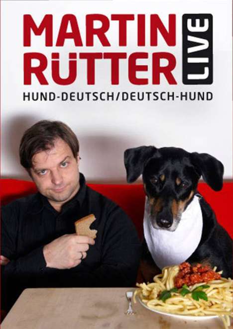 Martin Rütter - Hund-Deutsch, Deutsch-Hund, DVD