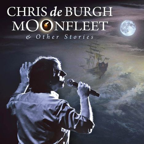 Chris De Burgh: Moonfleet &amp; Other Stories, CD