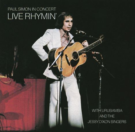 Paul Simon (geb. 1941): In Concert: Live Rhymin' (Expanded &amp; Remastered), CD