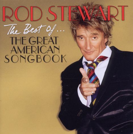 Rod Stewart: The Best Of The Great American Songbook (Limited Edition), CD