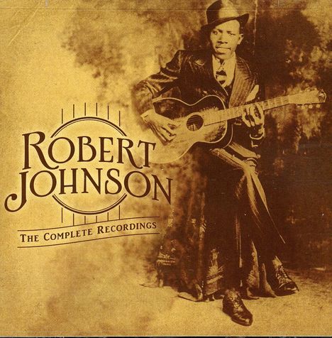 Robert Johnson (1911-1938): The Centennial Collection, 2 CDs