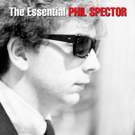 Phil Spector: The Essential Phil Spector, 2 CDs