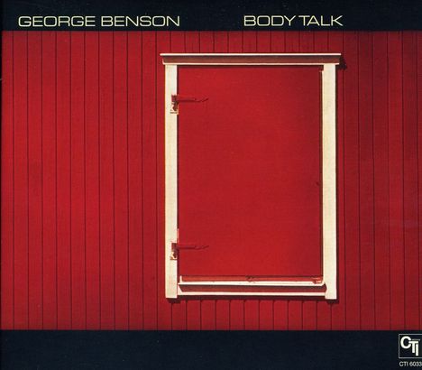 George Benson (geb. 1943): Body Talk (CTI Records 40th Anniversary), CD