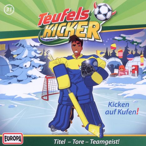 Frauke Nahrgang: Teufelskicker 31. Kicken auf Kufen!, CD