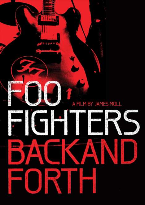 Foo Fighters: Back And Forth, Blu-ray Disc