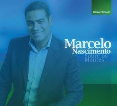 Marcelo Nascimento: Sobre Os Montes, CD