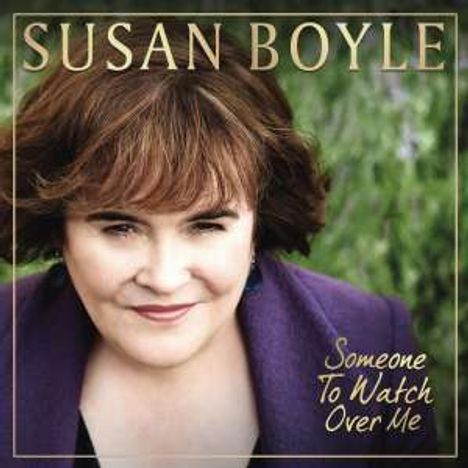 Susan Boyle: Someone To Watch Over Me (Deluxe Edition), 1 CD und 1 DVD