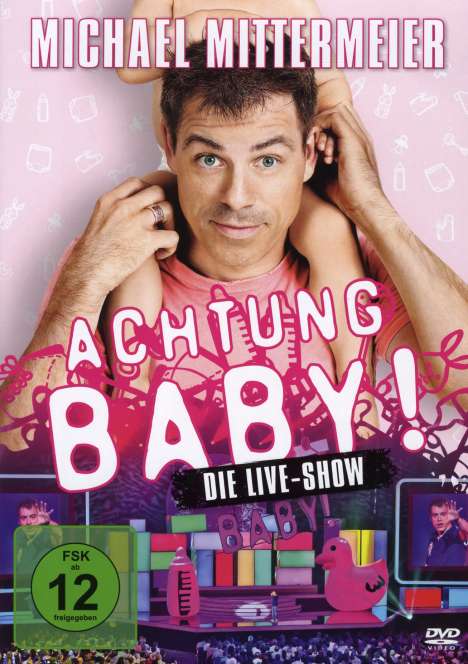 Michael Mittermeier - Achtung Baby!, DVD